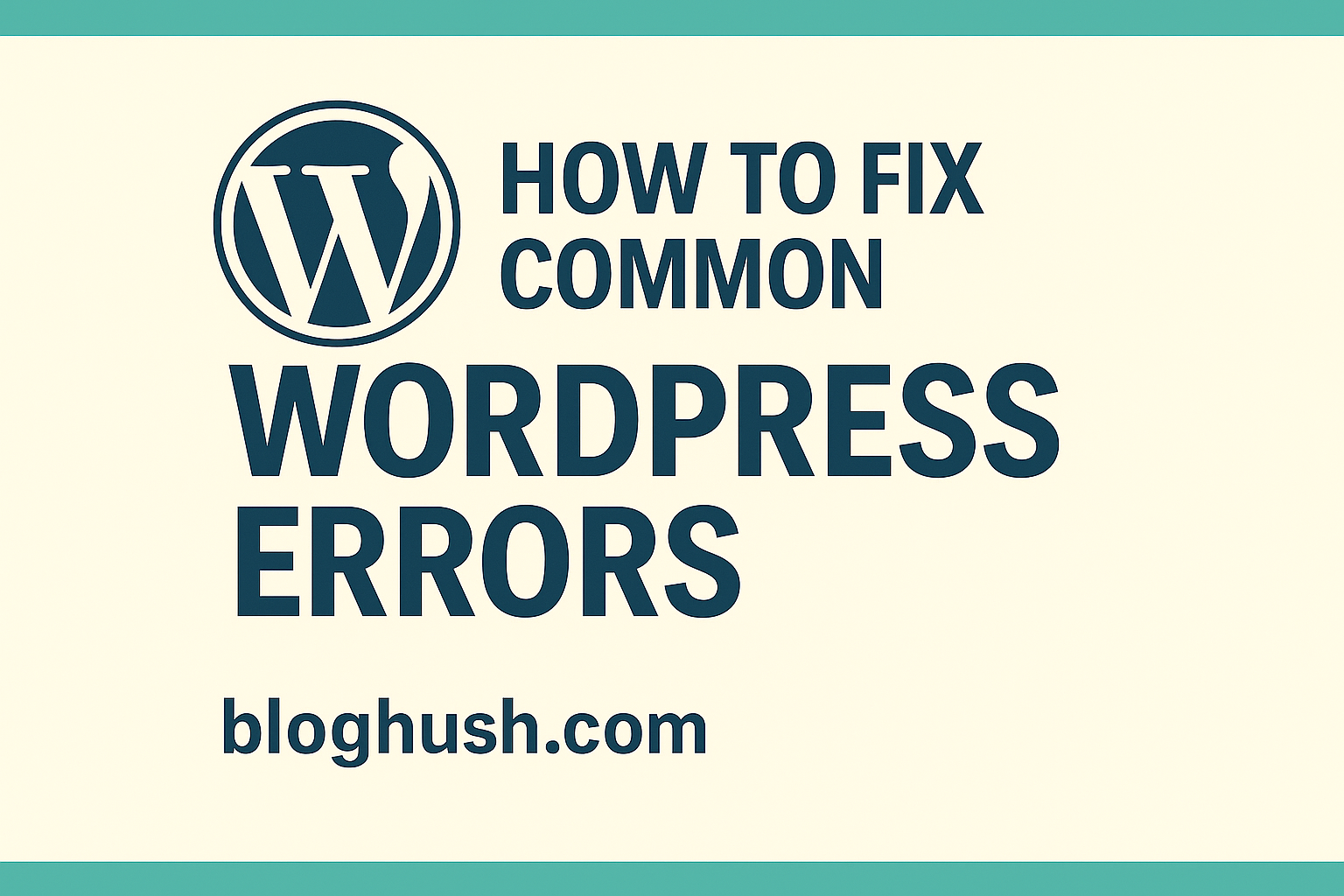 Fix Common WordPress Errors: Easy Guide for 2025